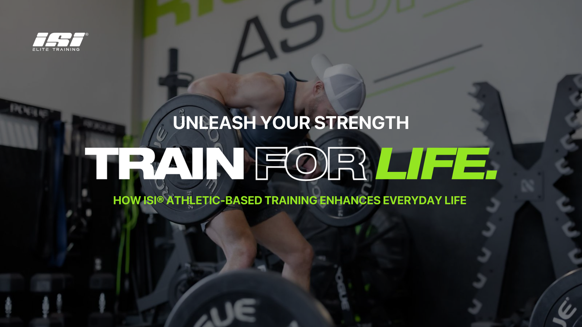 Unleash Your Strength How ISI® AthleticBased Training Enhances